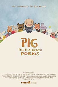 Watch Pig: The Dam Keeper Poems