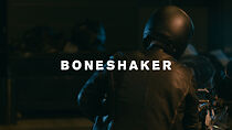 Watch Boneshaker (Short 2016)