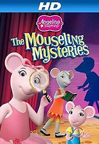 Watch Angelina Ballerina: Mouseling Mysteries
