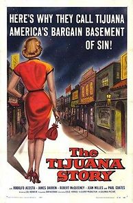 Watch The Tijuana Story