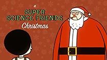 Watch A Super Science Friends Christmas