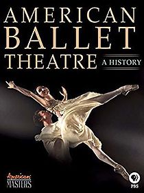 Watch American Ballet Theatre: A History