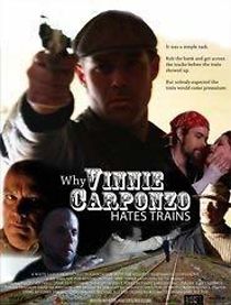 Watch Why Vinnie Carponzo Hates Trains