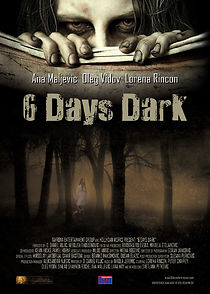 Watch 6 Days Dark