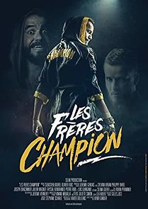 Watch Les Frères Champion