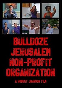Watch Bulldoze Jerusalem Non-Profit Organization