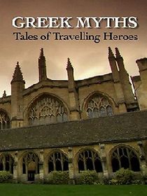 Watch Greek Myths: Tales of Travelling Heroes