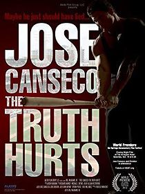 Watch Jose Canseco: The Truth Hurts