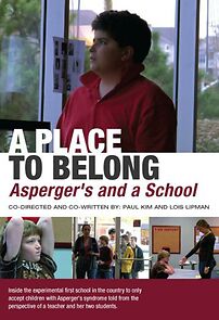 Watch A Place to Belong: Asperger's and a School