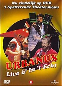 Watch Urbanus: Live & in't echt
