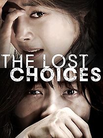 Watch The Lost Choices
