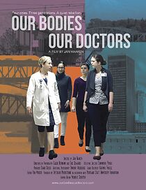 Watch Our Bodies Our Doctors