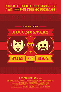 Watch A Mediocre Documentary with Tom And Dan