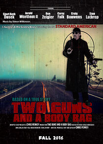 Watch Two Guns and a Body Bag