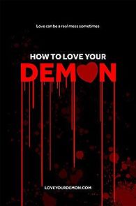 Watch How to Love Your Demon