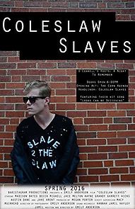 Watch Coleslaw Slaves