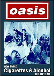 Watch Oasis: Cigarettes & Alcohol