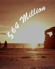 Watch $64 Million (Short 2011)
