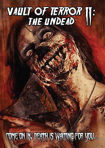 Watch Vault of Terror II: The Undead