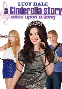 Watch A Cinderella Story: Once Upon a Song
