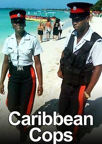 Watch Caribbean Cops