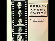 Watch Godley & Creme: Cry