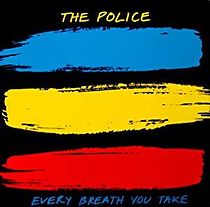 Watch The Police: Every Breath You Take