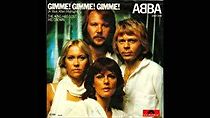 Watch ABBA: Gimme! Gimme! Gimme! (A Man After Midnight)