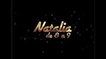 Watch Natalia de 8 a 9