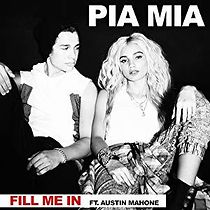 Watch Pia Mia: Fill Me In