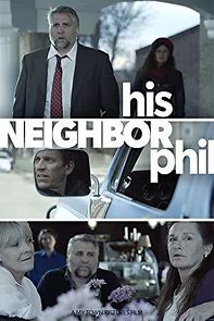 Watch His Neighbor Phil
