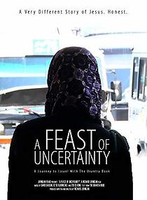 Watch A Feast of Uncertainty