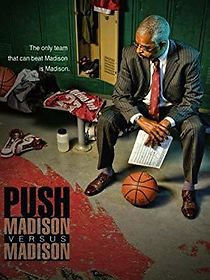 Watch Push: Madison Versus Madison