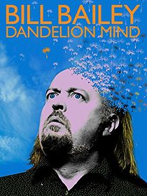 Watch Bill Bailey: Dandelion Mind (TV Special 2010)