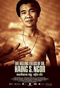 Watch The Killing Fields of Dr. Haing S. Ngor