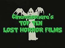 Watch Top 10 Lost Horror Films