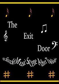Watch The Exit Door