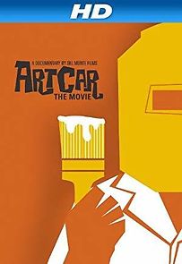 Watch Art Car: The Movie