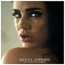 Watch Jessica Lowndes: Silicone in Stereo