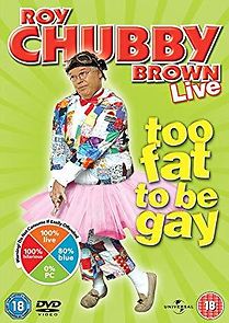 Watch Roy Chubby Brown: Too Fat to Be Gay