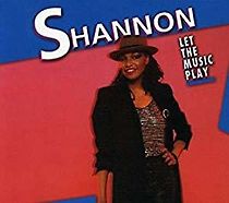 Watch Shannon: Let the Music Play