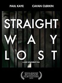 Watch Straight Way Lost
