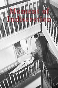 Watch Moment of Indiscretion