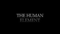 Watch The Human Element