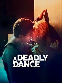 Watch A Deadly Dance