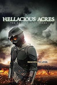 Watch Hellacious Acres: The Case of John Glass
