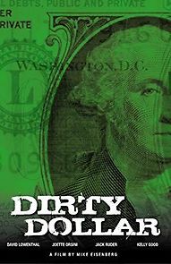 Watch Dirty Dollar