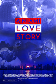 Watch A Miami Love Story