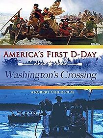 Watch America's First D-Day: Washington's Crossing