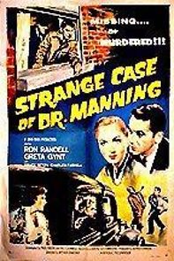 Watch The Strange Case of Dr. Manning